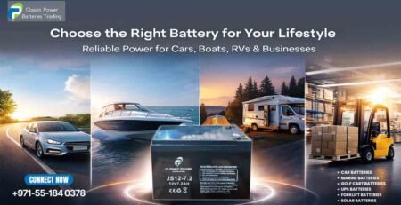 How to Choose the Right Battery for Your Lifestyle in the UAE